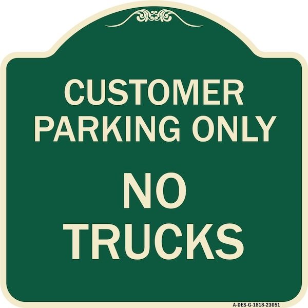 Signmission Reserved Parking Customer Parking No Trucks Heavy-Gauge Aluminum Sign, 18" x 18", G-1818-23051 A-DES-G-1818-23051 - main